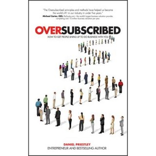 超額認購：如何讓人們排隊與您做生意精裝本, 頂點
