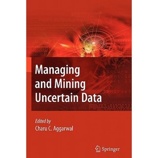 管理和挖掘不確定數據平裝本, 施普林格