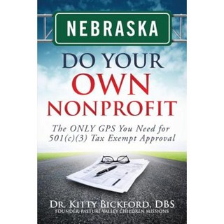 內布拉斯加州做自己的非營利組織：501c3 免稅批准平裝本所需的唯一 GPS, 查爾凡特·埃克特出版社