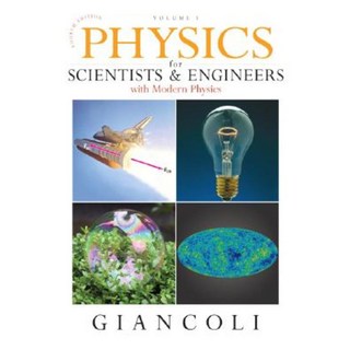 Physics for Scientists and Engineers with Modern Physics: Volume 1 Hardcover, Benjamin-Cummings Publishing Company