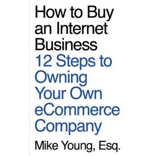 如何購買網路業務：擁有自己的電子商務公司的 12 個步驟平裝本, 創造空間