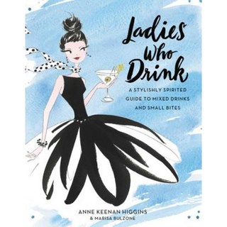 飲酒女士：混合飲料和小吃的時尚精神指南精裝本, 經營出版社圖書出版商