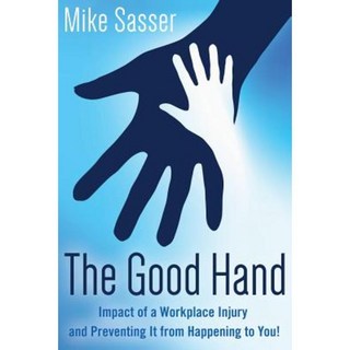 好手：工作場所傷害的影響和防止它發生在你身上平裝本, 狗耳出版社