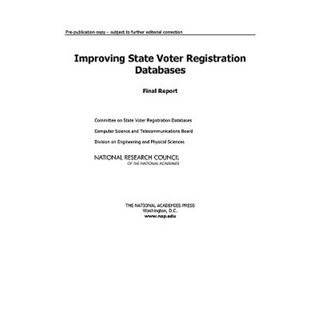 改進州選民登記資料庫：最終報告平裝本, 美國國家科學院出版社