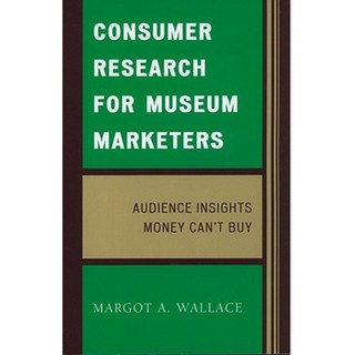 博物館行銷人員的消費者研究：觀眾洞察有錢買不到平裝本, 阿爾塔米拉出版社
