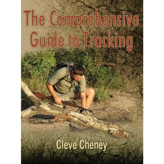 追蹤綜合指南：有關如何追蹤動物和人類的深入資訊精裝本, 狩獵出版社