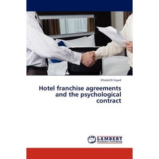 酒店特許經營協議和心理契約平裝本, LAP 蘭伯特學術出版社