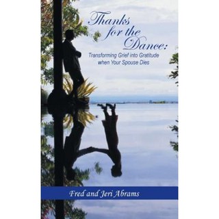 感謝舞蹈：當你的配偶去世時，將悲傷轉化為感激精裝本, 西弓出版社
