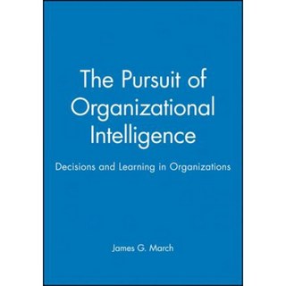 The Pursuit of Organizational Intelligence: The Enyclopedic Dictionary 平裝版, Wiley-Blackwell