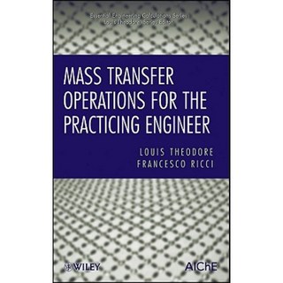 Mass Transfer Operations for the Practicing Engineer 精裝版, Wiley-Aiche