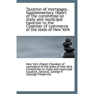 抵押貸款稅。國家和城市稅務委員會平裝本的補充報告, 圖書館生活