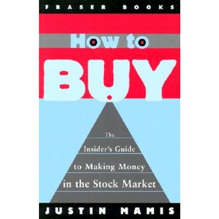 如何購買：在股市賺錢的內幕指南平裝本, 弗雷澤酒吧。公司。