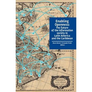 實現開放：拉丁美洲和加勒比地區資訊社會的未來平裝本, IDRC CDI