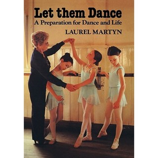 讓他們跳舞：舞蹈與生活的準備精裝本, 舞蹈圖書有限公司