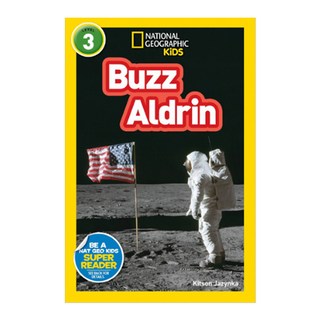 National Geographic Readers: Buzz Aldrin L3, NationalGeographicKids
