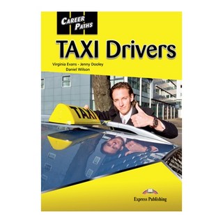 CAREERPATHS ： TAXI DRIVERS 職務英語 計程車駕駛相關系列, Express Publishing