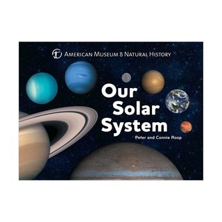 Our Solar System: Science for Toddlers, Sterling