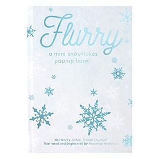 Flurry : A Mini Snowflakes Pop Up Book, Jumping Jack Press
