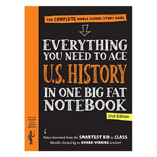 Everything You Need to Ace U.S. History in One Big Fat Notebook 2nd Edition, Workman Publishing