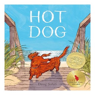 Hot Dog (2023 Caldecott Winner), 「Doug Salati」, Alfred A. Knopf Books for Yo.., 熱狗(2023 年凱迪克獎獲獎...