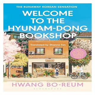 Welcome to the Hyunam-dong Bookshop:The heart-warming Korean sensation, Bloomsbury Publishing PLC