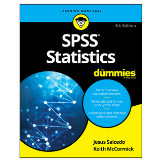 SPSS Statistics For Dummies 4th Edition, Wiley