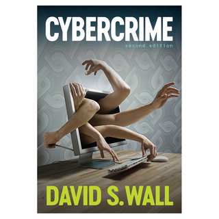 Cybercrime: The Transformation of Crime in the Information Age 2nd Edition 半精裝, Wiley