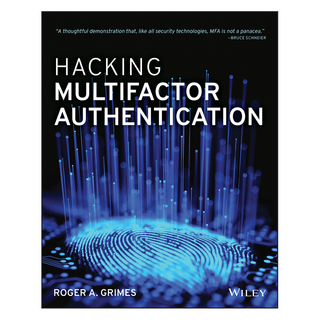 Hacking Multifactor Authentication, Wiley