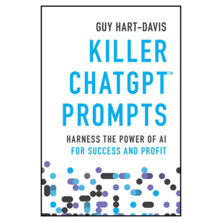 Killer ChatGPT Prompts : Harness the Power of AI for Success and Profit, Wiley