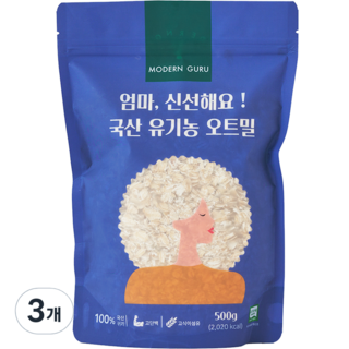 모던구루 엄마 신선해요 국산 유기농 오트밀, 500g, 3개