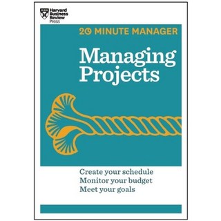 (영문도서) Managing Projects (HBR 20-Minute Manager Series) Paperback, Harvard Business Review Press, English, 9781625270832