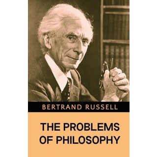 (영문도서) The Problems of Philosophy Paperback, Classy Publishing, English, 9789355223104