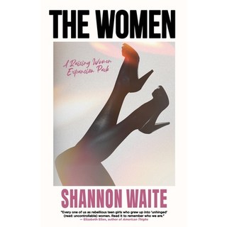 (英文圖書)The Women: A Raising Women Expansion Pack 平裝版, Shannon Waite, 英文
