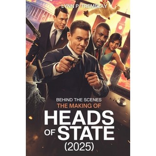(英文圖書)Behind the Scenes The Making of Heads of State (2025): An Insider's Look at the... 平裝版, Independently Published, 英文