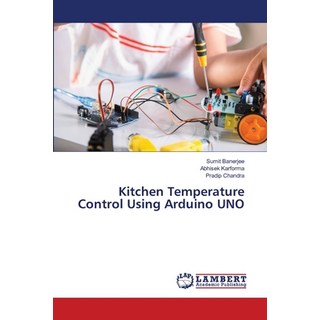 (英文圖書)Kitchen Temperature Control Using Arduino UNO 平裝版, LAP Lambert Academic Publis..., 英文