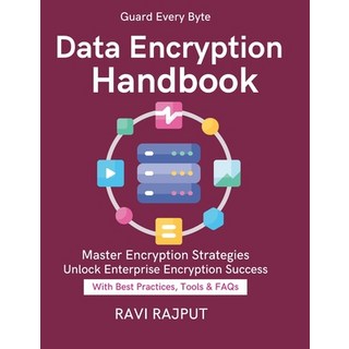 (英文圖書)Data Encryption Handbook: Practical Encryption Models encryption compliance regu... 平裝版, Independently Published, 英文