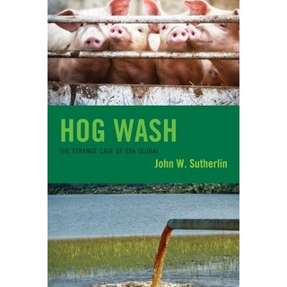 (영문도서) Hog Wash: The Strange Case of Ssa Global Paperback, Hamilton Books, English, 9780761874188