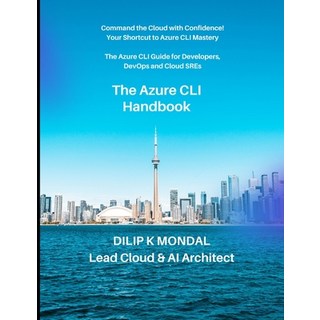 (英文圖書)The Azure CLI Handbook: The Azure CLI for Developers DevOps and Cloud SREs: Aut... 平裝版, Independently Published, 英文
