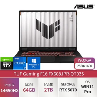 ASUS TUF Gaming F16 인텔 i7 14650HX 지포스 RTX5070 Win11설치 FX608JPR-QT035 가성비 전문가용 디자이너용 대학생용 사무용 게이밍 노트북, WIN11 Pro, 64GB, 2TB, 블랙