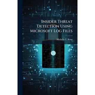 (英文圖書)Insider Threat Detection Using Microsoft Log Files 精裝版, Hutson Street Press, 英文