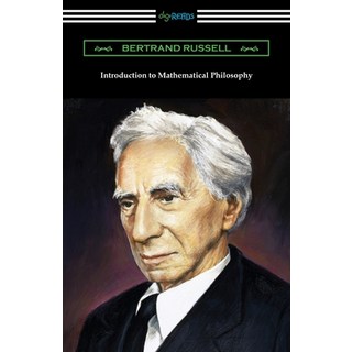 Introduction to Mathematical Philosophy Paperback, Digireads.com