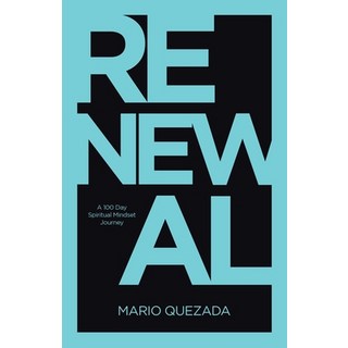 (영문도서) Renewal: A 100 Day Spiritual Mindset Journey Paperback, WestBow Press, English, 9798385005543