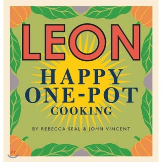 Happy Leons : LEON Happy One-pot Cooking, Conran Octopus