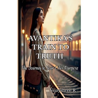 (英文圖書)Avantika's Train to Truth - The Journey to Your Life's Purpose 平裝版, Shree, 英文