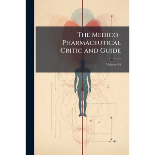 (英文圖書)The Medico-Pharmaceutical Critic and Guide Volume 14 平裝版, Nabu Press, English