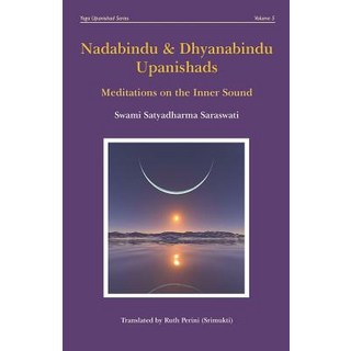 (영문도서) Nadabindu and Dhyanabindu Upanishads: Meditations on the Inner Sound Paperback, Independently Published, English, 9781080455348