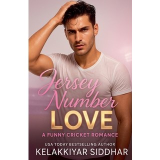 (英文圖書)Jersey Number Love: A Funny Cricket Romance 平裝版, Kelakkiyar Siddhar Siddhar, 英文