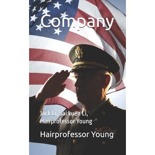 (英文圖書)Company: Jack Li Sai kuen Li Hairprofessor Young 平裝版, Independently Published, 英文