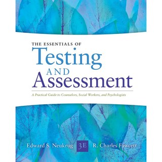 測試與評估精要：輔導員、社工與心理學家實用指南 (ESSENTIALS OF TESTING & ASSESSMENT 3/E), Cengage Learning