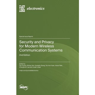 (英文圖書)Security and Privacy for Modern Wireless Communication Systems: 2nd Edition 精裝版, Mdpi AG, 英文